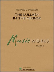 The Lullaby in the Mirror Concert Band sheet music cover Thumbnail